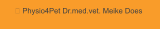  Physio4Pet Dr.med.vet. Meike Does