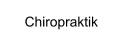 Chiropraktik