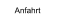 Anfahrt