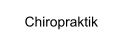 Chiropraktik