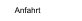 Anfahrt