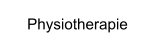 Physiotherapie